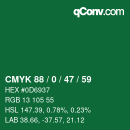 Farbcode: CMYK 88 / 0 / 47 / 59 | qconv.com