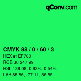 カラーコード: CMYK 88 / 0 / 60 / 3 | qconv.com