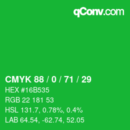 Color code: CMYK 88 / 0 / 71 / 29 | qconv.com