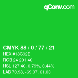 颜色代码: CMYK 88 / 0 / 77 / 21 | qconv.com