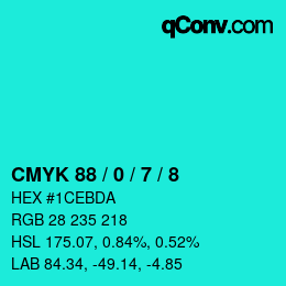 カラーコード: CMYK 88 / 0 / 7 / 8 | qconv.com