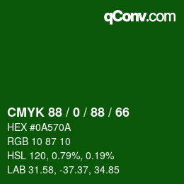 カラーコード: CMYK 88 / 0 / 88 / 66 | qconv.com