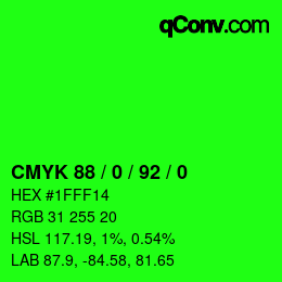Color code: CMYK 88 / 0 / 92 / 0 | qconv.com