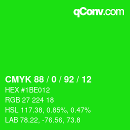 カラーコード: CMYK 88 / 0 / 92 / 12 | qconv.com