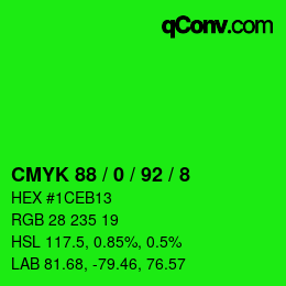 カラーコード: CMYK 88 / 0 / 92 / 8 | qconv.com