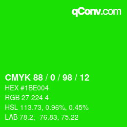 Farbcode: CMYK 88 / 0 / 98 / 12 | qconv.com