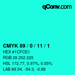 カラーコード: CMYK 89 / 0 / 11 / 1 | qconv.com