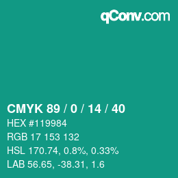 カラーコード: CMYK 89 / 0 / 14 / 40 | qconv.com