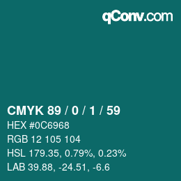 カラーコード: CMYK 89 / 0 / 1 / 59 | qconv.com