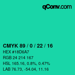カラーコード: CMYK 89 / 0 / 22 / 16 | qconv.com