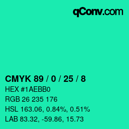 カラーコード: CMYK 89 / 0 / 25 / 8 | qconv.com