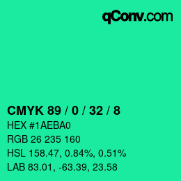カラーコード: CMYK 89 / 0 / 32 / 8 | qconv.com