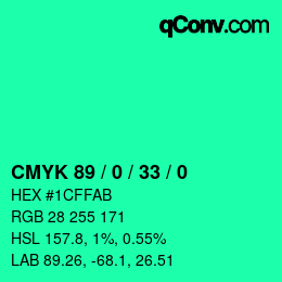カラーコード: CMYK 89 / 0 / 33 / 0 | qconv.com