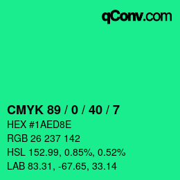 カラーコード: CMYK 89 / 0 / 40 / 7 | qconv.com