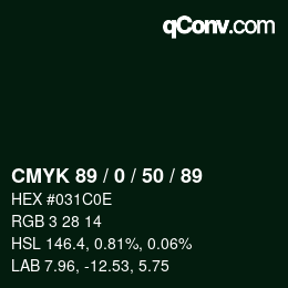 Color code: CMYK 89 / 0 / 50 / 89 | qconv.com