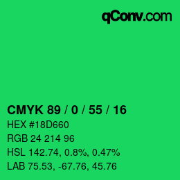カラーコード: CMYK 89 / 0 / 55 / 16 | qconv.com