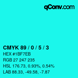Color code: CMYK 89 / 0 / 5 / 3 | qconv.com