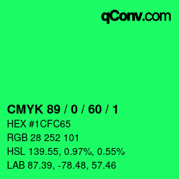 カラーコード: CMYK 89 / 0 / 60 / 1 | qconv.com