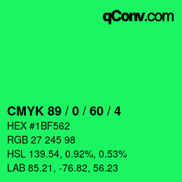 カラーコード: CMYK 89 / 0 / 60 / 4 | qconv.com