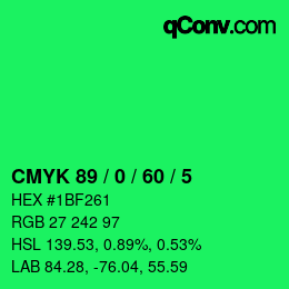 カラーコード: CMYK 89 / 0 / 60 / 5 | qconv.com