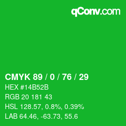 Color code: CMYK 89 / 0 / 76 / 29 | qconv.com