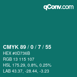カラーコード: CMYK 89 / 0 / 7 / 55 | qconv.com