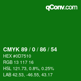 Color code: CMYK 89 / 0 / 86 / 54 | qconv.com