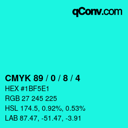 カラーコード: CMYK 89 / 0 / 8 / 4 | qconv.com