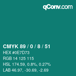 Color code: CMYK 89 / 0 / 8 / 51 | qconv.com