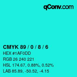 カラーコード: CMYK 89 / 0 / 8 / 6 | qconv.com