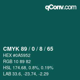 Color code: CMYK 89 / 0 / 8 / 65 | qconv.com