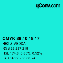 カラーコード: CMYK 89 / 0 / 8 / 7 | qconv.com