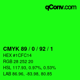 カラーコード: CMYK 89 / 0 / 92 / 1 | qconv.com