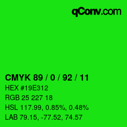 カラーコード: CMYK 89 / 0 / 92 / 11 | qconv.com