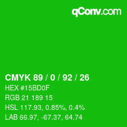 カラーコード: CMYK 89 / 0 / 92 / 26 | qconv.com