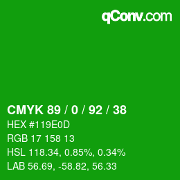 Color code: CMYK 89 / 0 / 92 / 38 | qconv.com