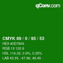Color code: CMYK 89 / 0 / 95 / 53 | qconv.com