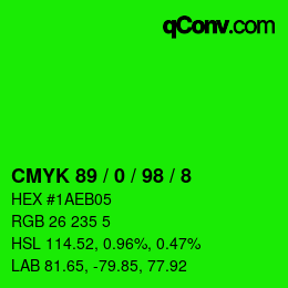 カラーコード: CMYK 89 / 0 / 98 / 8 | qconv.com
