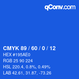 カラーコード: CMYK 89 / 60 / 0 / 12 | qconv.com