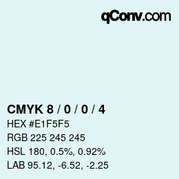 Color code: CMYK 8 / 0 / 0 / 4 | qconv.com