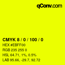 Color code: CMYK 8 / 0 / 100 / 0 | qconv.com