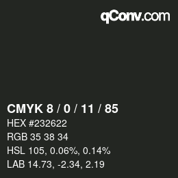 カラーコード: CMYK 8 / 0 / 11 / 85 | qconv.com