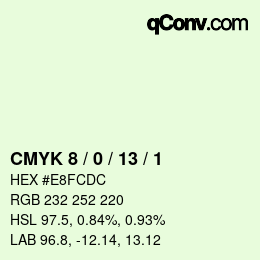 カラーコード: CMYK 8 / 0 / 13 / 1 | qconv.com