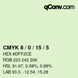 カラーコード: CMYK 8 / 0 / 15 / 5 | qconv.com