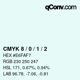 カラーコード: CMYK 8 / 0 / 1 / 2 | qconv.com