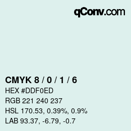 カラーコード: CMYK 8 / 0 / 1 / 6 | qconv.com