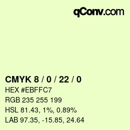 Color code: CMYK 8 / 0 / 22 / 0 | qconv.com