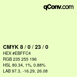 カラーコード: CMYK 8 / 0 / 23 / 0 | qconv.com