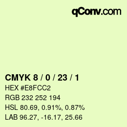 カラーコード: CMYK 8 / 0 / 23 / 1 | qconv.com
