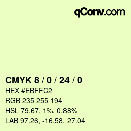 カラーコード: CMYK 8 / 0 / 24 / 0 | qconv.com